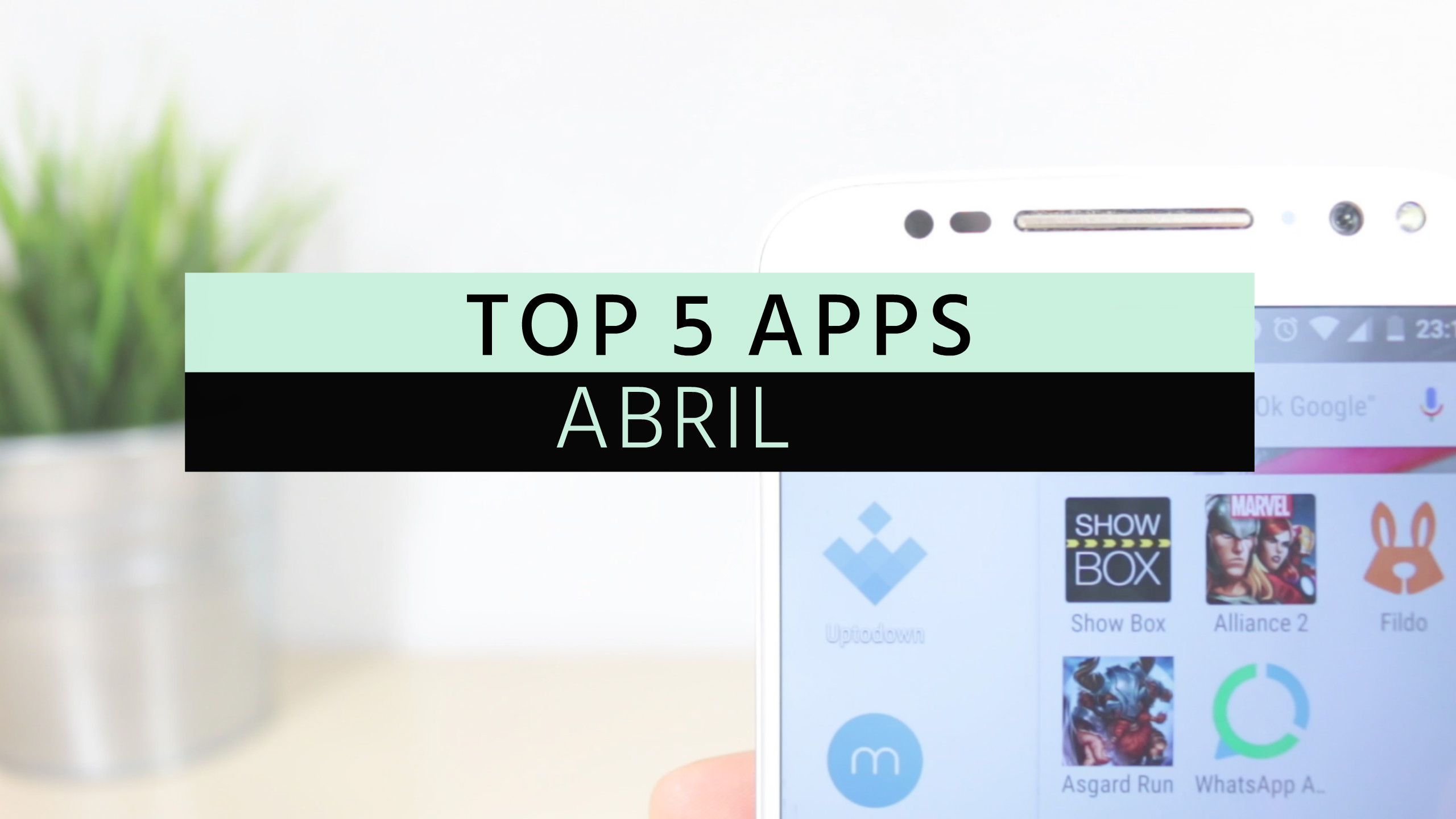 TOP APPS ABRIL